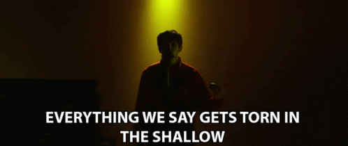 Everything We Say Gets Torn In The Shallow Boy In Space GIF - Everything We Say Gets Torn In The Shallow Boy In Space Give Me GIFs