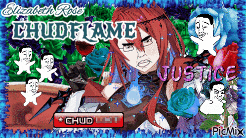 a picture of elizabeth rose with the words chudflame justice