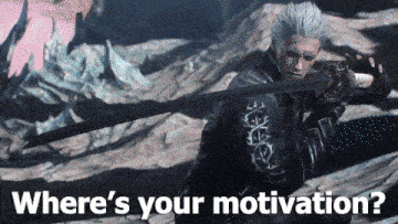 Where Is Your Motivation Where'S Your Motivation GIF