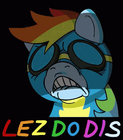 a cartoon of a rainbow dash wearing goggles and the words lez do dis