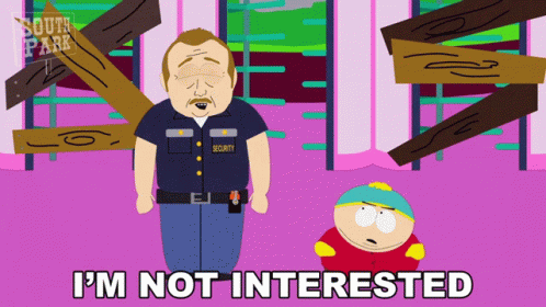 Im Not Interested Eric Cartman South Park GIF - Im Not Interested Eric Cartman South Park S5e6 GIFs