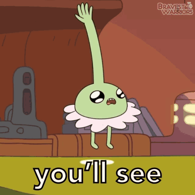 a cartoon character says " you 'll see " in front of a shelf with books