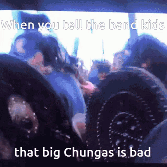 Big Chungas Band Kids GIF - Big Chungas Band Kids Callmecarson GIFs