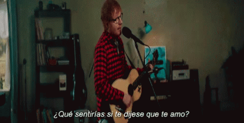 ¿qué Sentirías Si Te Dijese Que Te Amo? GIF - Ed Sheeran Te Amo Mucho GIFs