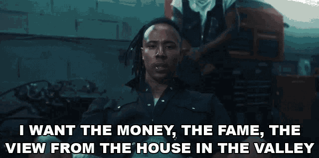 Want The Money The Fame GIF - Want The Money The Fame The View Form The House In The Valley GIFs