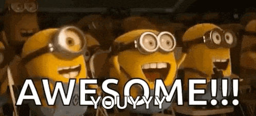 a group of minions are standing next to each other and saying `` awesome !!! '' .