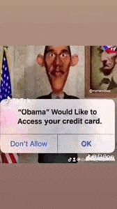 obama would like to access your credit card , don 't allow , ok , and don 't allow .