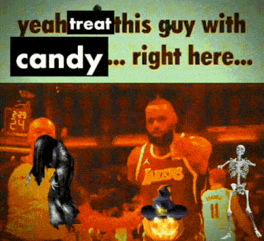 a picture of a basketball player with the words yeah treat this guy with candy right here on it