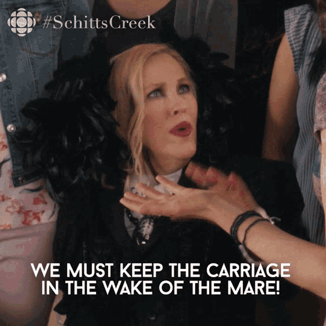 We Must Keep The Carriage In The Wake Of The Mare Moira Rose GIF - We Must Keep The Carriage In The Wake Of The Mare Moira Rose Moira GIFs