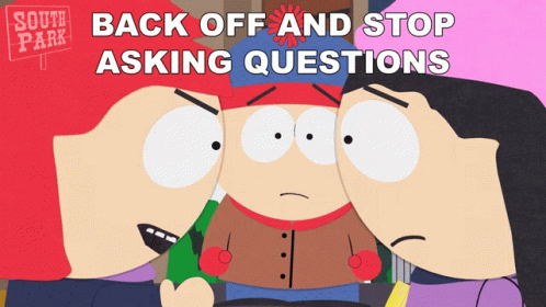 Back Off And Stop Asking Questions Wendy Testaburger GIF