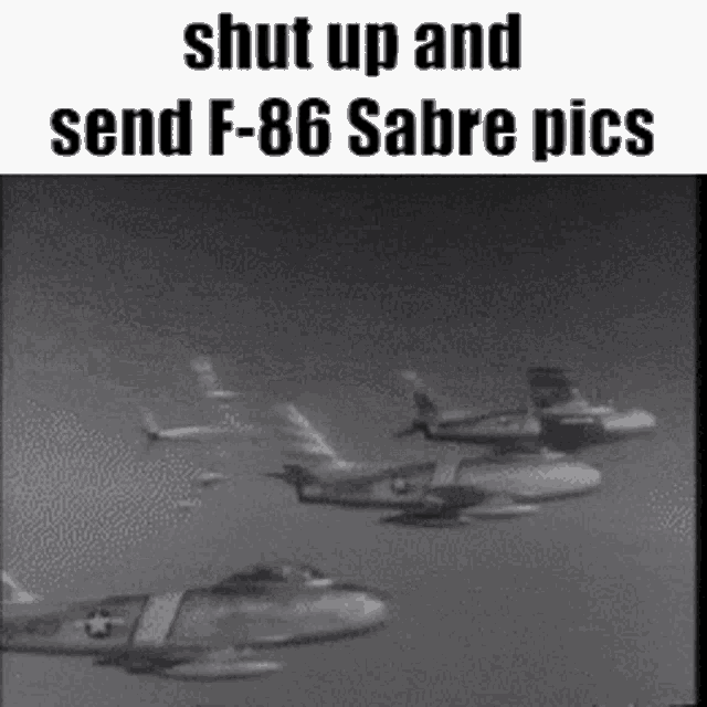 F86 Sabre GIF - F86 Sabre Air Force GIFs
