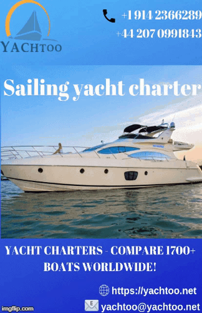 an advertisement for sailing yacht charters shows a yacht in the water
