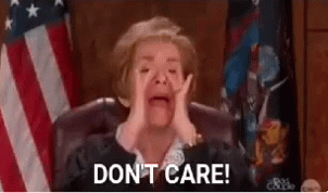 Judge Judy Dont Care GIF - Judge Judy Dont Care Scream GIFs