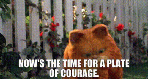 Garfield Nows The Time For A Plate Of Courage GIF - Garfield Nows The Time For A Plate Of Courage Brave GIFs