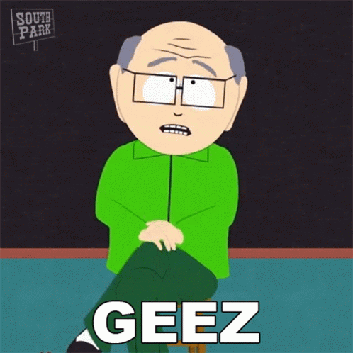 Geez Mr Garrison GIF - Geez Mr Garrison South Park GIFs