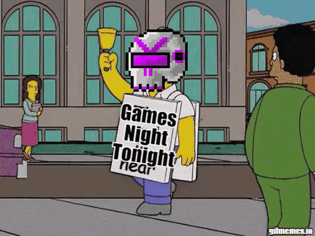 homer simpson holding a sign that says games night tonight near