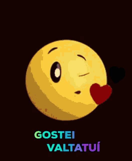 a yellow smiley face with a red heart in its mouth and the words gostei valtatui below it