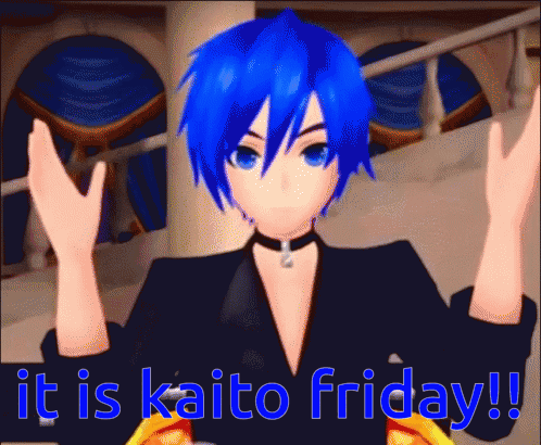 Kaito Vocaloid GIF - Kaito Vocaloid Friday GIFs