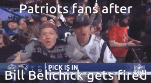 Patriots Fans Bill Belichick GIF - Patriots Fans Bill Belichick Fire Belichick GIFs