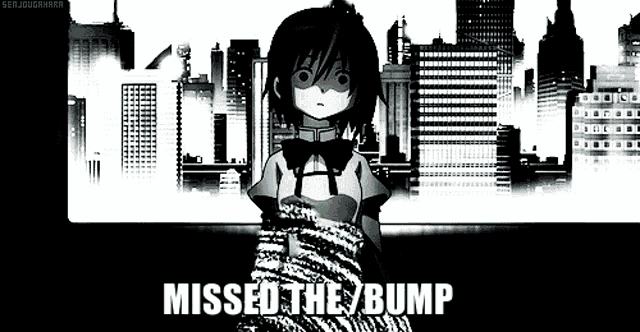 a girl is standing in front of a city skyline with the words `` missed the bump '' written on the bottom .