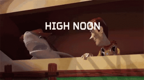 woody and a stuffed shark in a toy story scene with the words high noon
