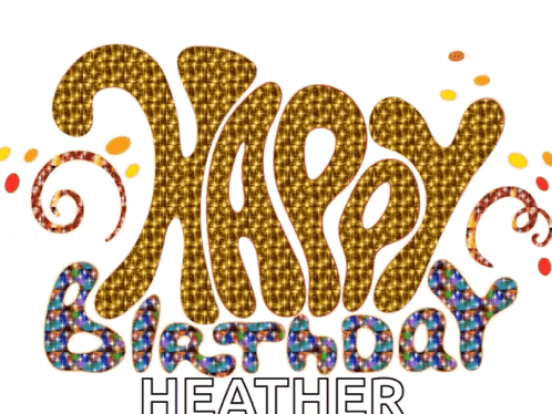 a happy birthday heather greeting card with a gold colored background