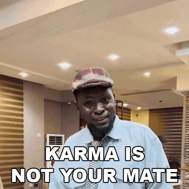 Karma Is Not Your Mate Mark Angel GIF - Karma Is Not Your Mate Mark Angel Markangeltv GIFs