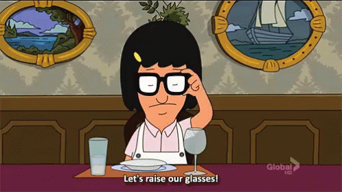 Let'S Raise Our Glasses GIF - Bobs Burgers Tina Belcher Lets Raise Our Glasses GIFs