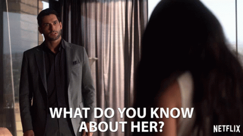 What Do You Know About Her Lucifer Morningstar GIF - What Do You Know About Her Lucifer Morningstar Tom Ellis GIFs
