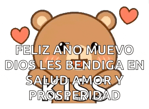 a teddy bear is surrounded by hearts and the words feliz ano nuevo dios les bendiga en salud amor y prosperidad