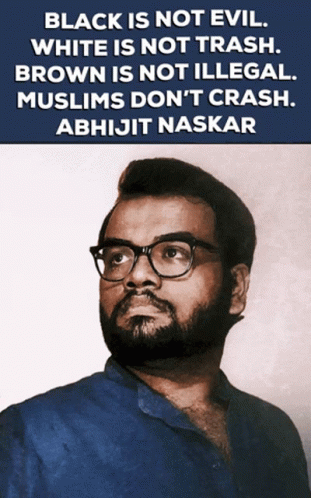 Abhijit Naskar Naskar GIF - Abhijit Naskar Naskar Black Lives Matter GIFs