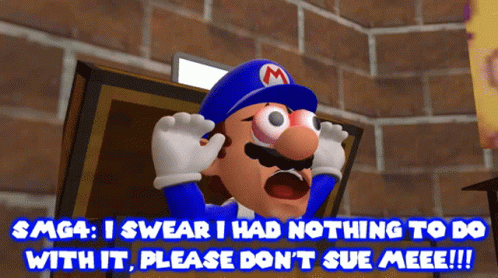 Smg4 I Swear I Had Nothing To Do With It GIF - Smg4 I Swear I Had Nothing To Do With It Please Dont Sue Me GIFs