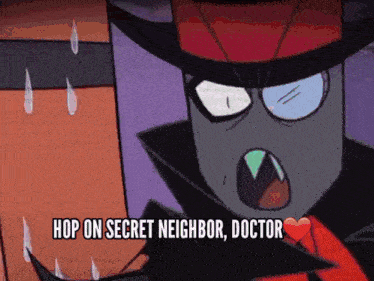 a cartoon character says hop on secret neighbor doctor with a heart in his mouth