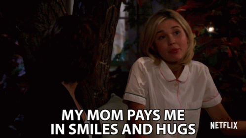 My Mom Pays Me In Smiles And Hugs Isabel May GIF - My Mom Pays Me In Smiles And Hugs Isabel May Katie Cooper GIFs