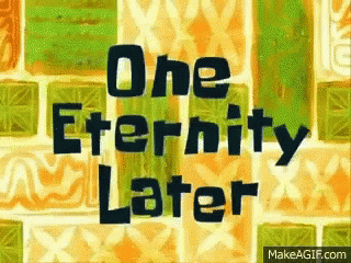 Movie One Eternity Later GIF - Movie One Eternity Later GIFs