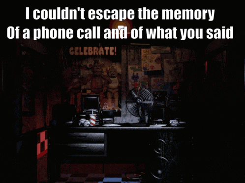 a poster that says " i couldn 't escape the memory of a phone call "