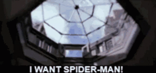 I Want Spider Man GIF - I Want Spider Man Give Me GIFs