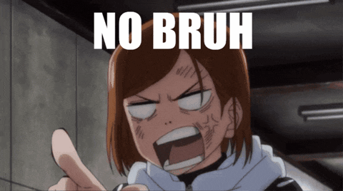 a picture of a girl with the words no bruh written above her