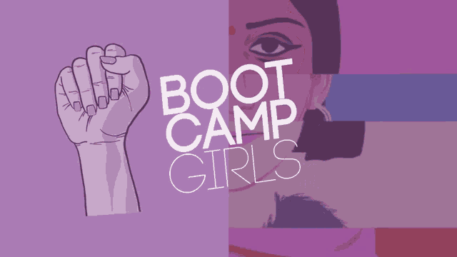 an advertisement for boot camp girls shows a fist and a woman