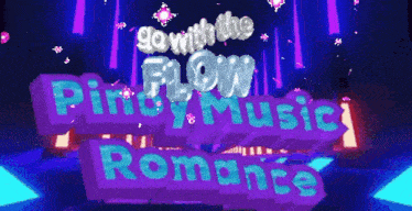a purple and blue sign that says go with the flow and pinky music romance