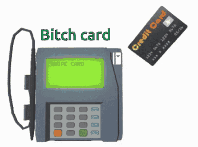 a declined credit card is next to a bitch card machine