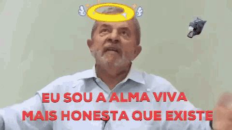 a man with a halo on his head and the words " eu sou a alma viva mais honesta que existe "