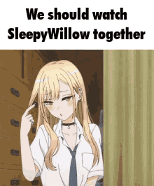 Marin Marin Kitagawa GIF - Marin Marin Kitagawa Sleepy Willow GIFs