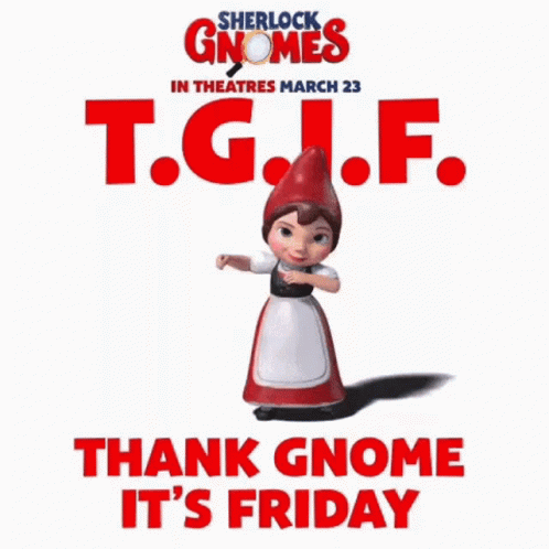 Sherlock Gnomes Gnomeo And Juliet GIF - Sherlock Gnomes Gnomeo And Juliet Thank God Its Friday GIFs