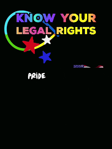 a poster that says " know your legal rights pride is a movement "