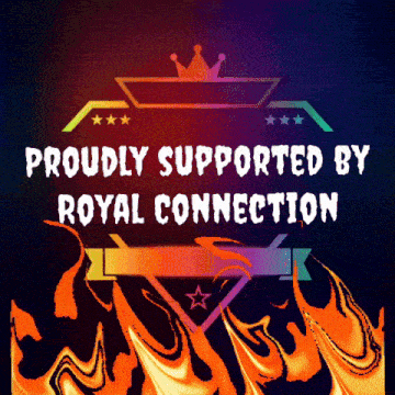 a sign that says proudly supported by royal connection on it