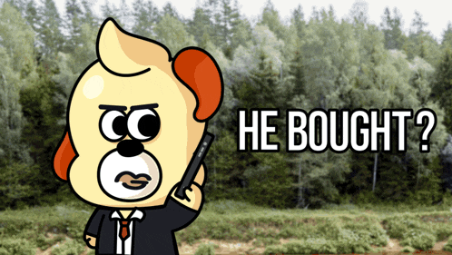 a cartoon of a dog talking on a cell phone with the words he bought behind him
