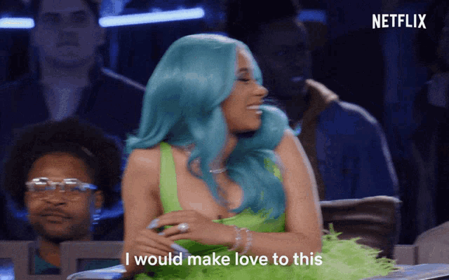 a woman with blue hair says i would make love to this in a netflix ad