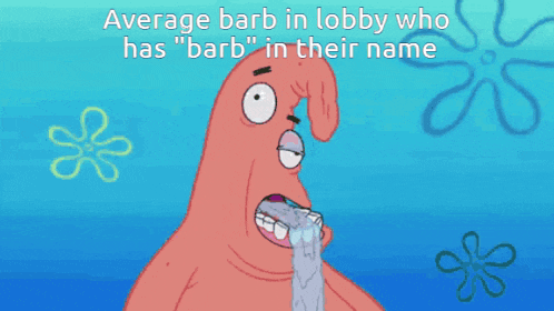 a cartoon of patrick from spongebob squarepants with the words average barb in lobby