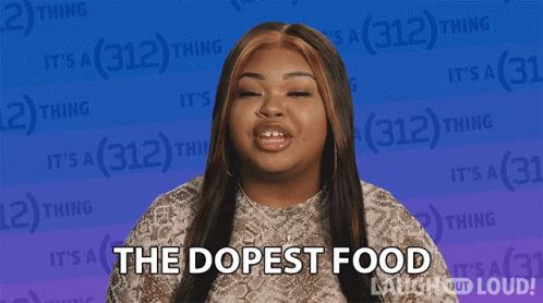 The Dopest Food 50shades Of Kay GIF - The Dopest Food 50shades Of Kay Area Code Series GIFs
